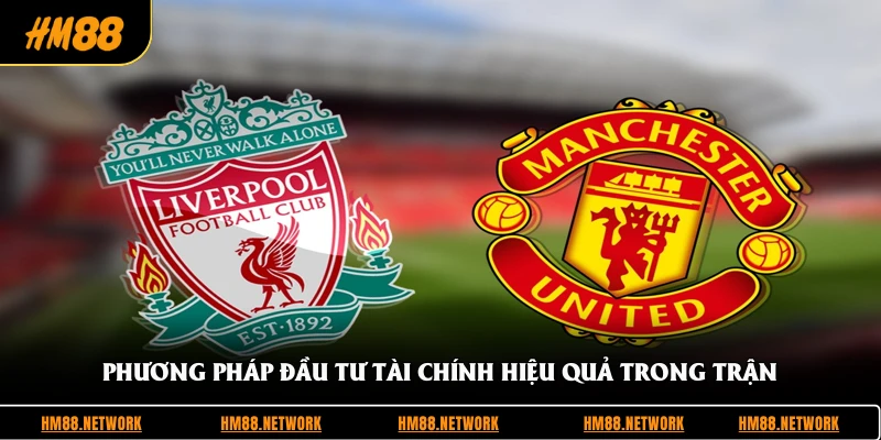 Phương pháp đầu tư tài chính hiệu quả trong trận